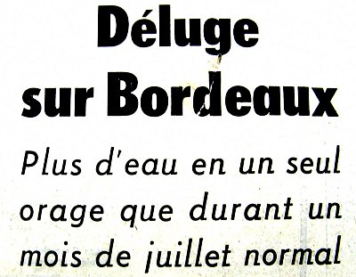 entete sur l`orage bordelais du 4 juillet 1976